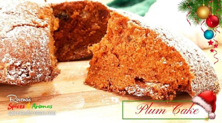 Plum Cake – A rich cake for a memorable Christmas