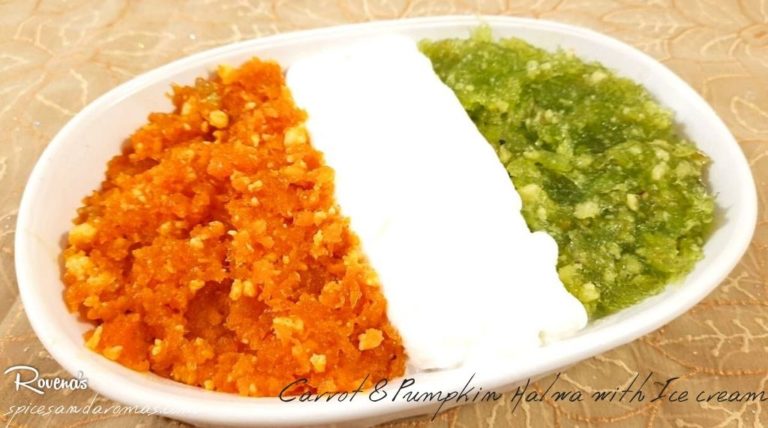 Carrot and Pumpkin Halwa with Ice Cream – Republic Day Special Dessert