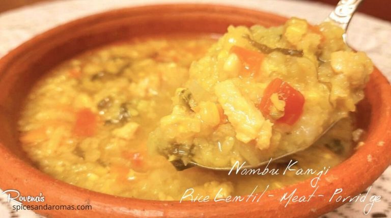 Ramadan Nombu Kanji – Healthy Tasty Rice, Lentil and Meat Porridge