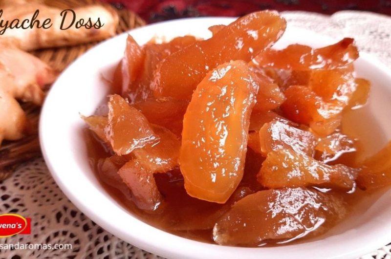 lyache Doss Alyache Dhoss - Healthy Tasty Mangalorean Ginger Preserve