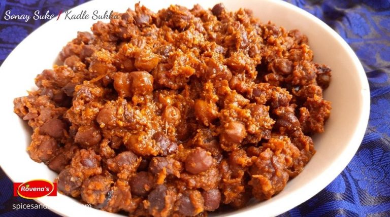 Sonay Suke Kadle Sukka Recipe Traditional Mangalorean