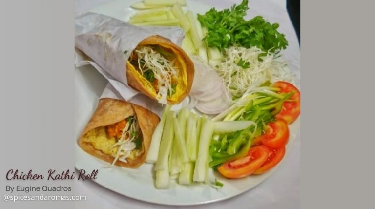 Chicken Kathi Roll Recipe by Eugine Quadros